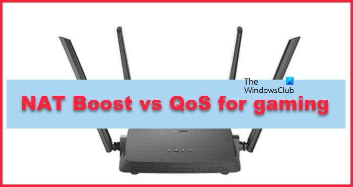 NAT Boost vs QoS for gaming