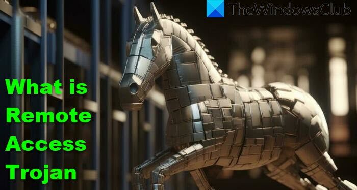 What is Remote Access Trojan